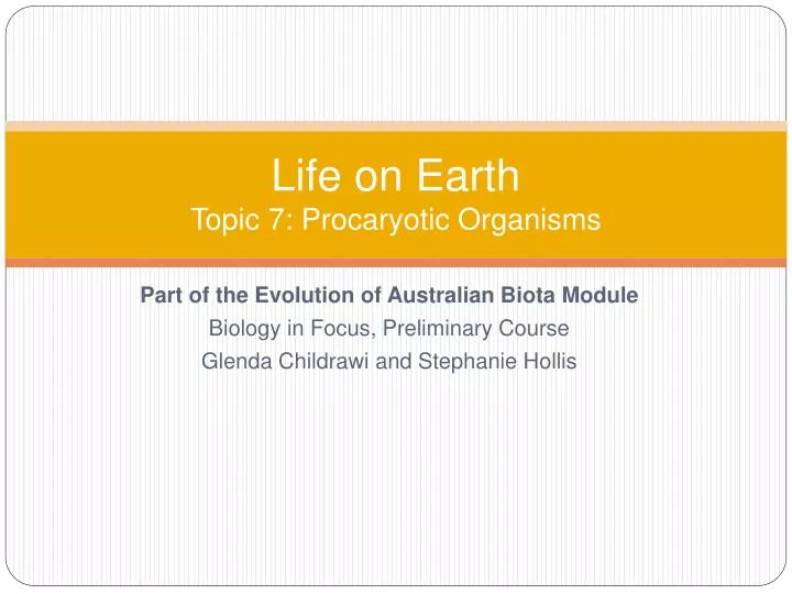life on earth topic 7 procaryotic organisms