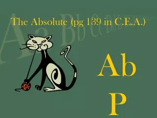 The Absolute (pg 139 in C.E.A.)