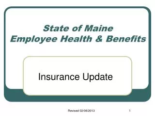 State of Maine Employee Health &amp; Benefits