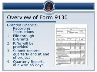 Overview of Form 9130