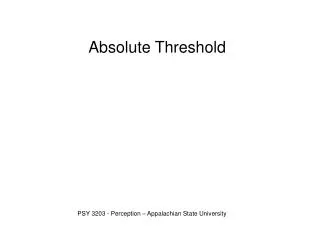Absolute Threshold