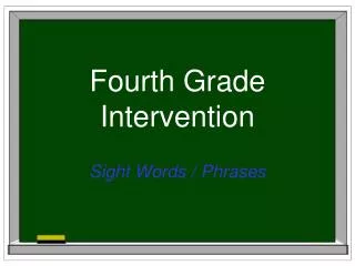 Fourth Grade Intervention
