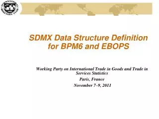 SDMX Data Structure Definition for BPM6 and EBOPS