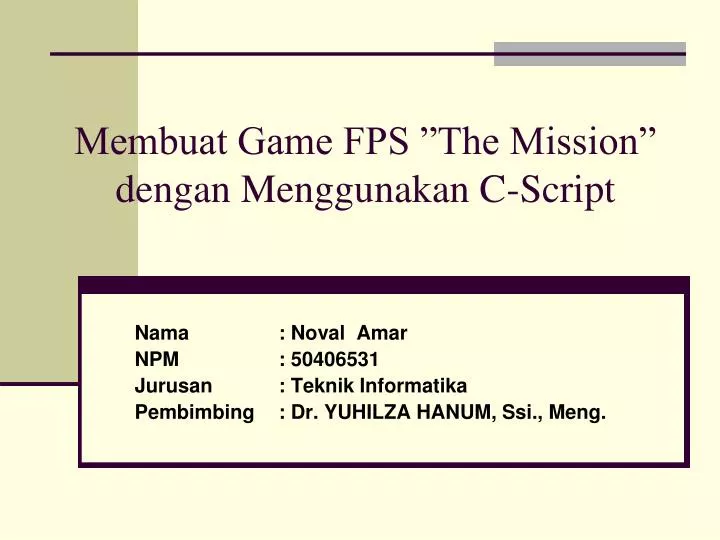 membuat game fps the mission dengan menggunakan c script
