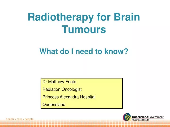 radiotherapy for brain tumours what do i need to know