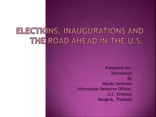 Elections, Inaugurations and the Road Ahead in the U.S.