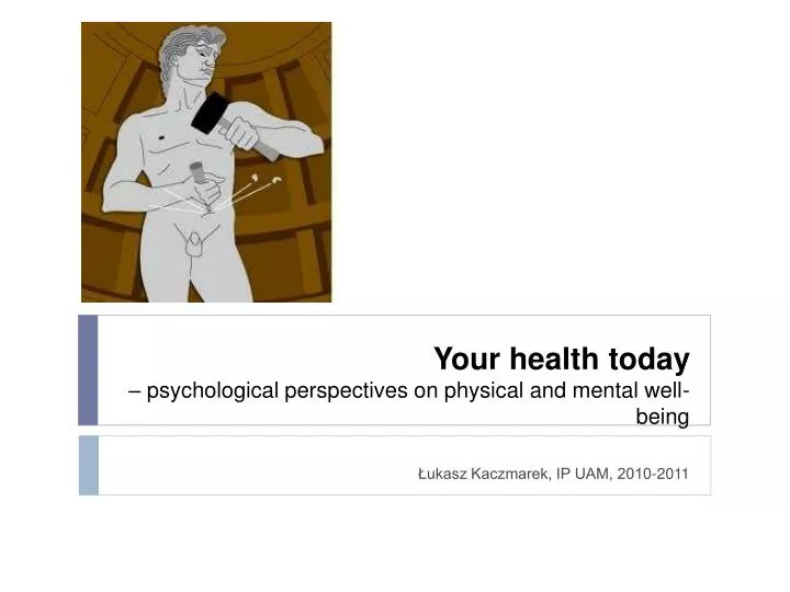 your health today psychological perspectives on physical and mental well being