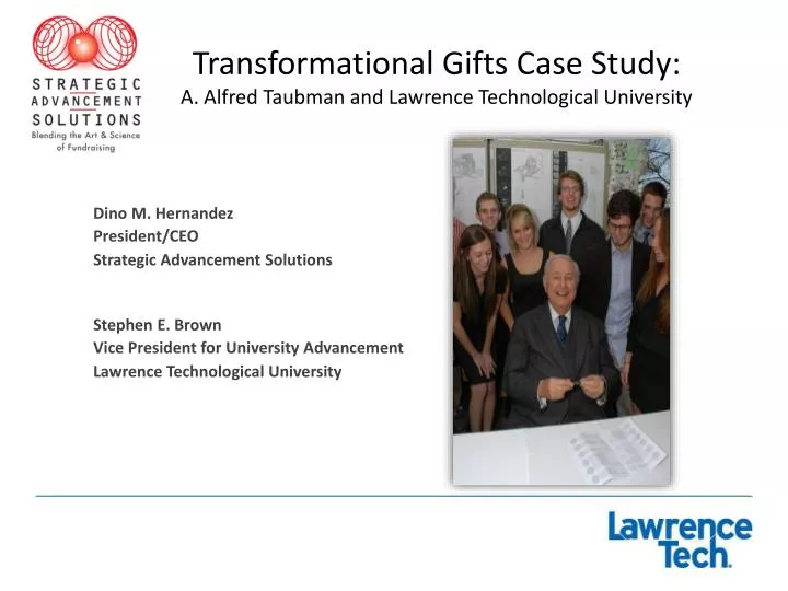 transformational gifts case study a alfred taubman and lawrence technological university
