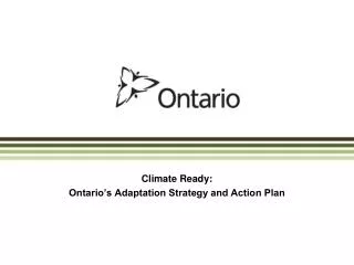 Climate Ready: Ontario’s Adaptation Strategy and Action Plan