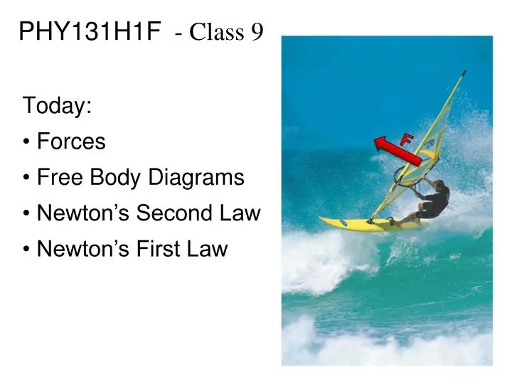 phy131h1f class 9