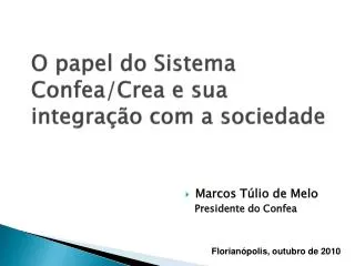 o papel do sistema confea crea e sua integra o com a sociedade