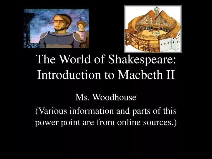 the world of shakespeare introduction to macbeth ii