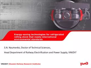 Energy-saving technologies for refrigerated rolling stock that meets international environmental standards