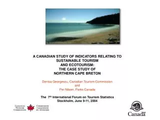 A CANADIAN STUDY OF INDICATORS RELATING TO SUSTAINABLE TOURISM AND ECOTOURISM : THE CASE STUDY OF NORTHERN CAPE BRETO