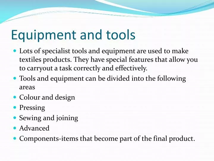 equipment and tools