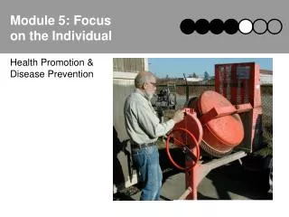Module 5: Focus on the Individual
