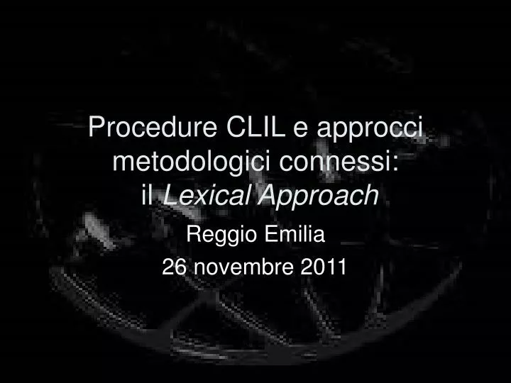 procedure clil e approcci metodologici connessi il lexical approach