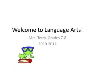 Welcome to Language Arts!