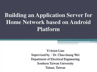 Building an Application Server for Home Network based on Android Platform