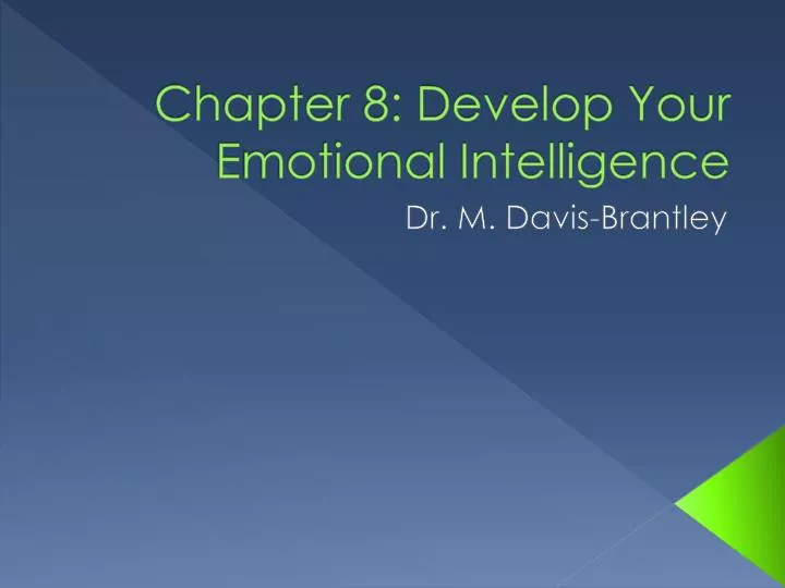 chapter 8 develop your emotional intelligence