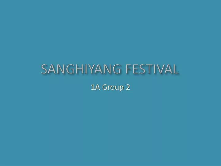 sanghiyang festival