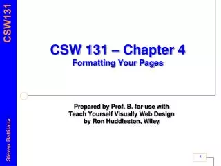 CSW 131 – Chapter 4 Formatting Your Pages