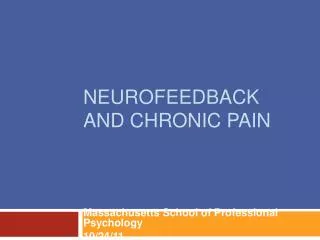 NEUROFEEDBACK AND CHRONIC PAIN