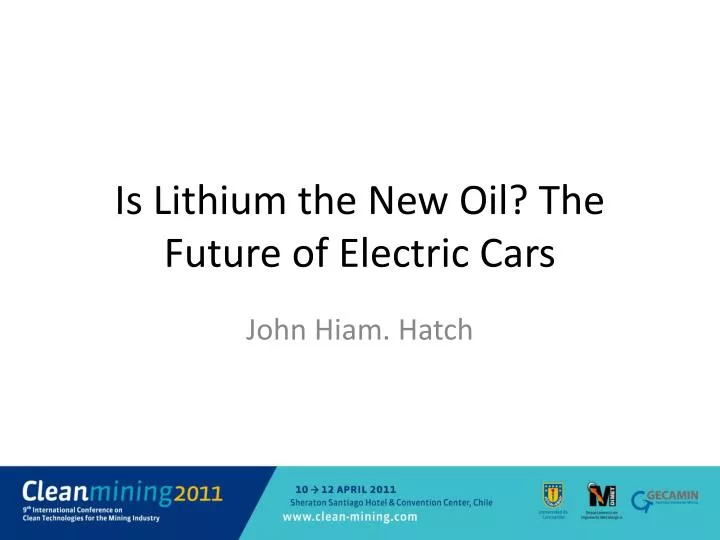 is lithium the new oil the future of electric cars
