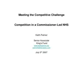 Meeting the Competitive Challenge Competition in a Commissioner-Led NHS