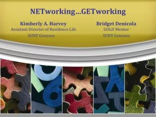 NETworking…GETworking