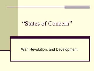 “States of Concern”