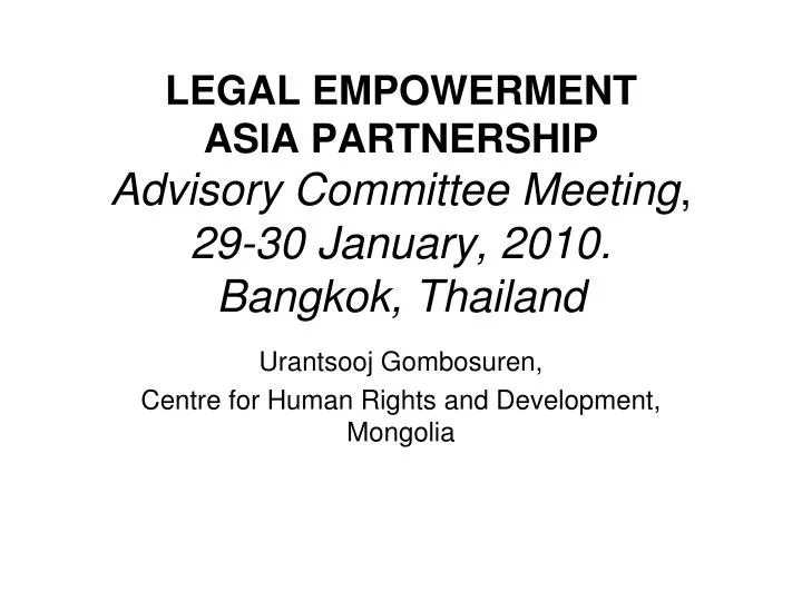 legal empowerment asia partnership advisory committee meeting 29 30 january 2010 bangkok thailand