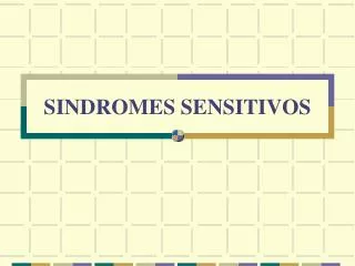 sindromes sensitivos