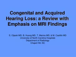 Congenital and Acquired Hearing Loss: a Review with Emphasis on MRI Findings