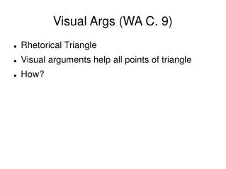 Visual Args (WA C. 9) ‏