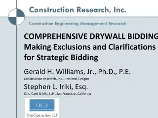 COMPREHENSIVE DRYWALL BIDDING Making Exclusions and Clarifications for Strategic Bidding