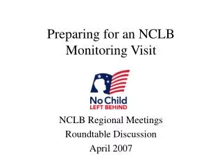 Preparing for an NCLB Monitoring Visit