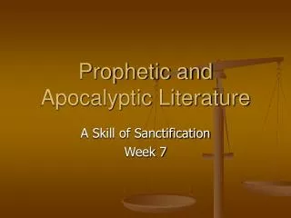 Prophetic and Apocalyptic Literature