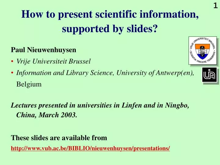 how to present scientific information supported by slides