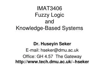 IMAT3406 Fuzzy Logic and Knowledge-Based Systems