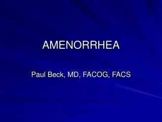 PPT - Amenorrhea and Postmenopausal Bleeding PowerPoint