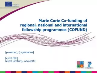 Marie Curie Co-funding of regional, national and international fellowship programmes (COFUND)