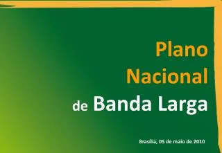Plano Nacional de Banda Larga