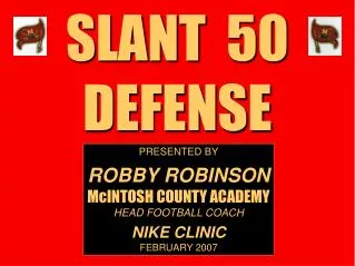 SLANT 50 DEFENSE