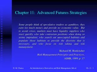 Chapter 11: Advanced Futures Strategies