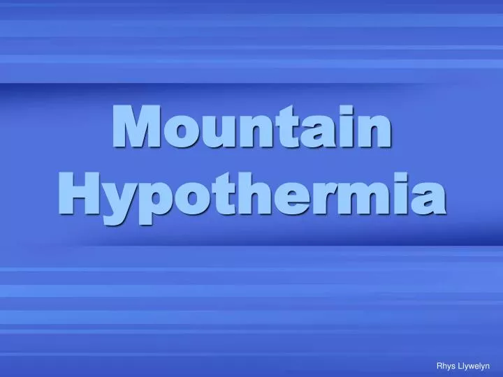 mountain hypothermia