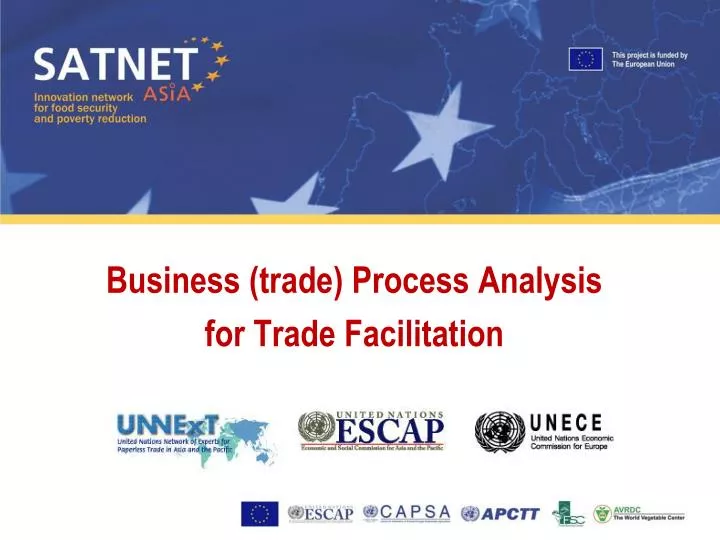 business trade process analysis for trade facilitation