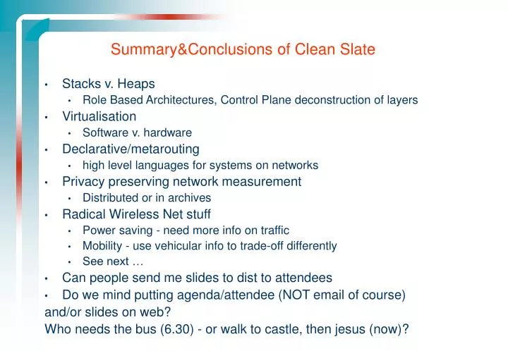 summary conclusions of clean slate