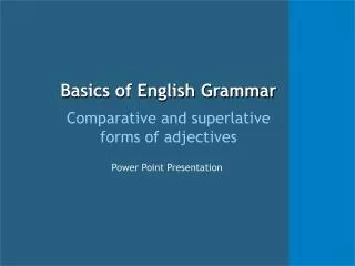 Basics of English Grammar