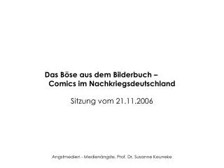 Das Böse aus dem Bilderbuch – 	 Comics im Nachkriegsdeutschland